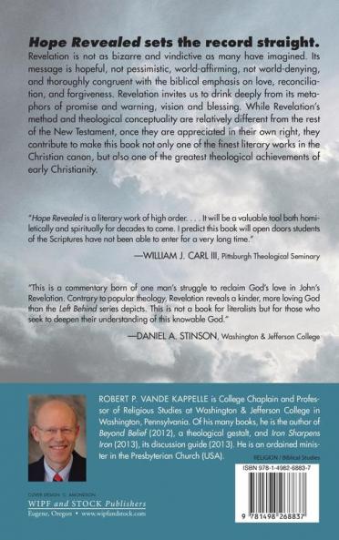 Hope Revealed: The Message of the Book of Revelation--Then and Now