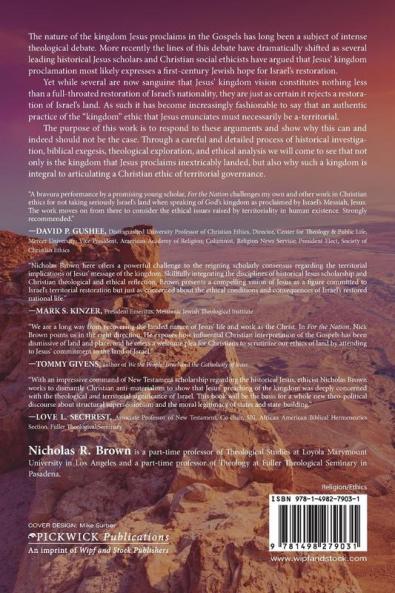 For the Nation: Jesus the Restoration of Israel and Articulating a Christian Ethic of Territorial Governance