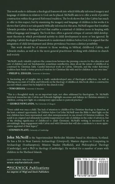 Children before God: Biblical Themes in the Works of John Calvin and Jonathan Edwards