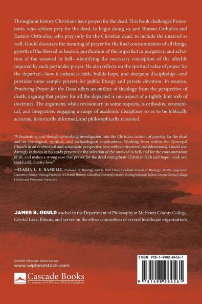 Practicing Prayer for the Dead: Its Theological Meaning and Spiritual Value