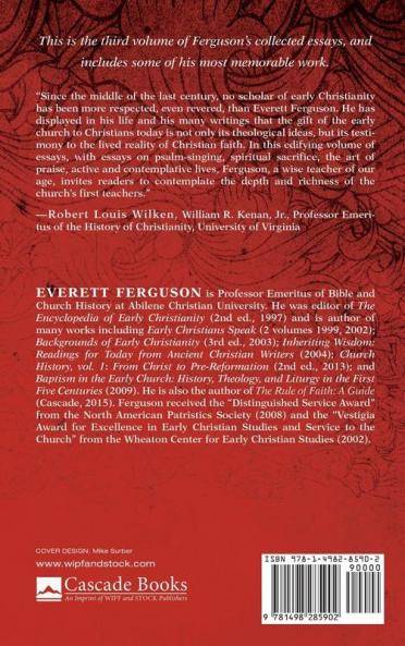 The Early Church at Work and Worship - Volume 3: Worship Eucharist Music and Gregory of Nyssa