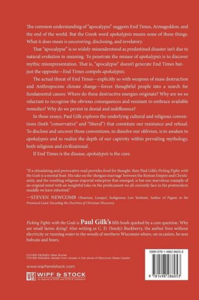 Picking Fights with the Gods