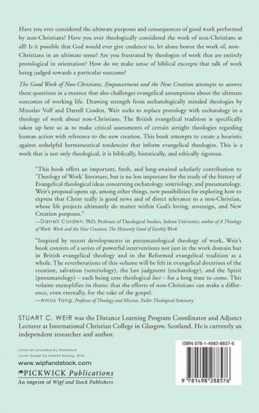The Good Work of Non-Christians Empowerment and the New Creation: The Efficacy of the Holy Spirit's Empowering for Ordinary Work