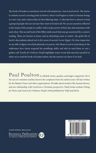 Exodus for Ordinary People: Unwrapping the Second Book of the Bible