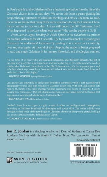 From Law to Logos: Reading St. Paul's Epistle to the Galatians