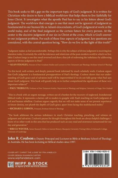 The Righteous Judgment of God: Aspects of Judgment in Paul's Letters