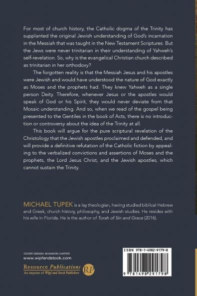 Israel's Messiah: Restoring Jewish Christology