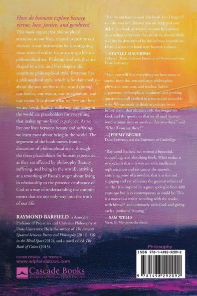 Wager: Beauty Suffering and Being in the World