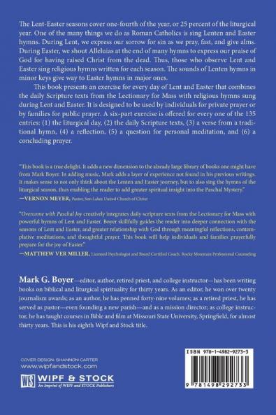 Overcome with Paschal Joy: Chanting Through Lent and Easter--Daily Reflections with Familiar Hymns