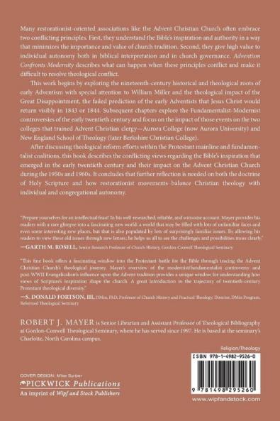 Adventism Confronts Modernity: An Account of the Advent Christian Controversy Over the Bible's Inspiration