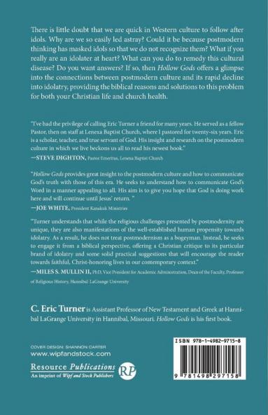 Hollow Gods: Idolatry in a Postmodern Context