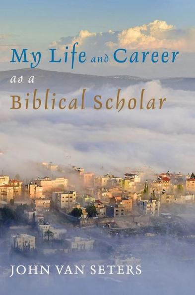 My Life and Career as a Biblical Scholar