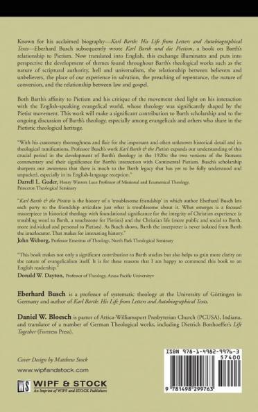 Karl Barth and the Pietists: The Young Karl Barth's Critique of Pietism & Its Response