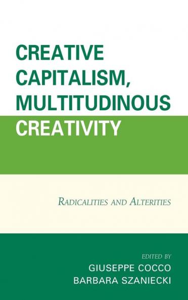 Creative Capitalism Multitudinous Creativity