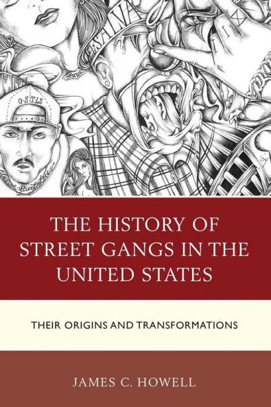 History of Street Gangs in the United States