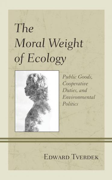 Moral Weight of Ecology