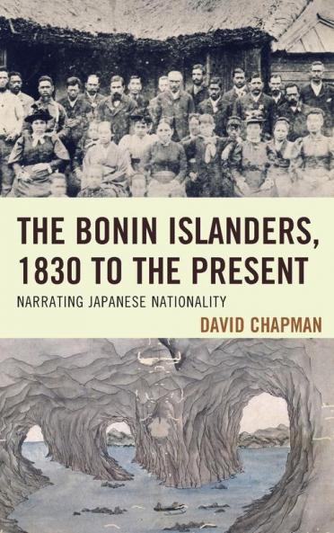 Bonin Islanders 1830 to the Present