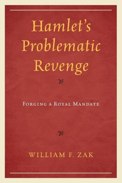 Hamlet's Problematic Revenge
