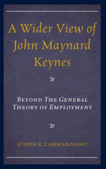 Wider View of John Maynard Keynes