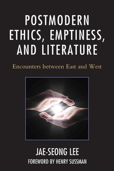 Postmodern Ethics Emptiness and Literature