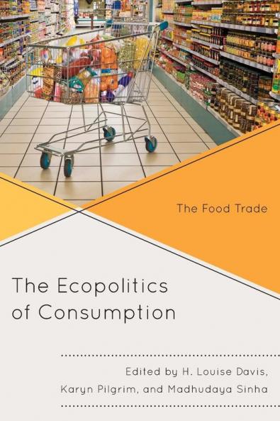 Ecopolitics of Consumption