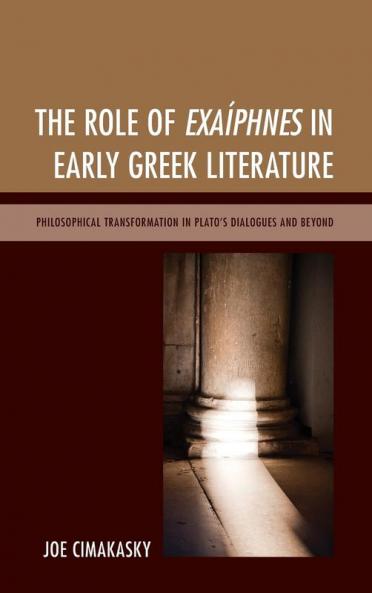 Role of Exaíphnes in Early Greek Literature
