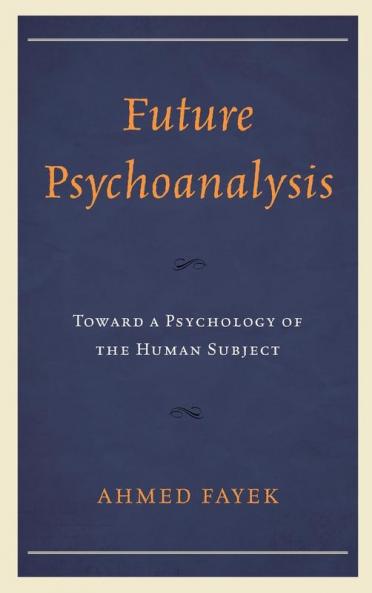 Future Psychoanalysis