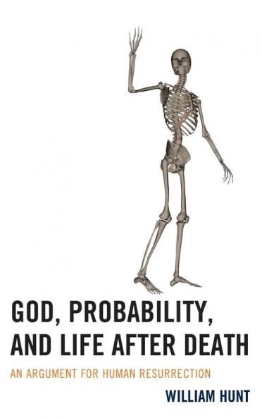 God Probability and Life after Death