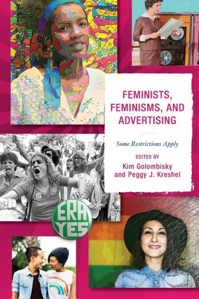 Feminists Feminisms and Advertising