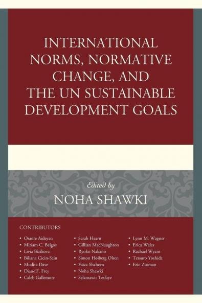 International Norms Normative Change and the UN Sustainable Development Goals