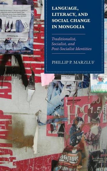 Language Literacy and Social Change in Mongolia