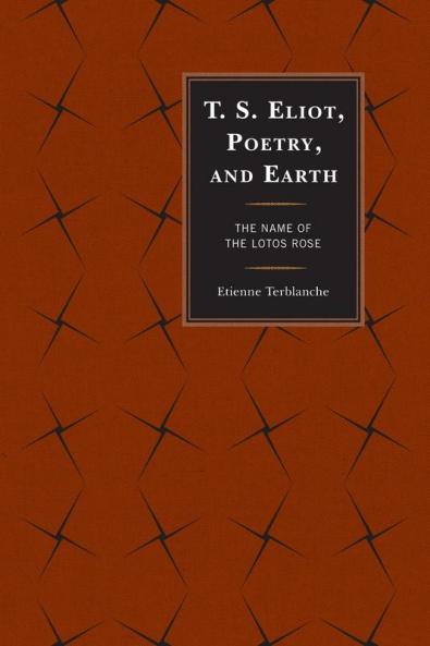 T.S. Eliot Poetry and Earth