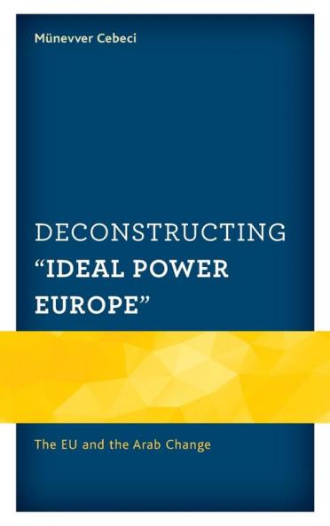 Deconstructing Ideal Power Europe