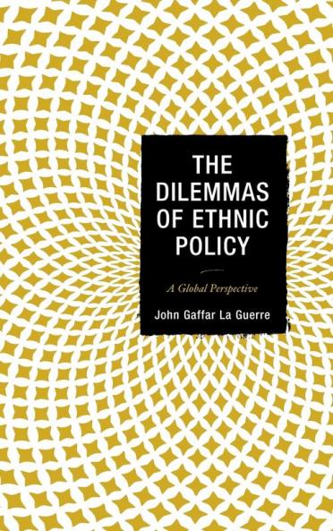 Dilemmas of Ethnic Policy
