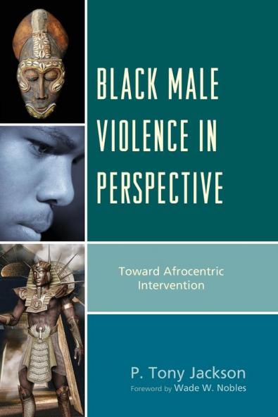 Black Male Violence in Perspective