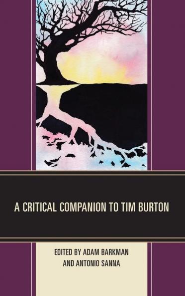 Critical Companion to Tim Burton