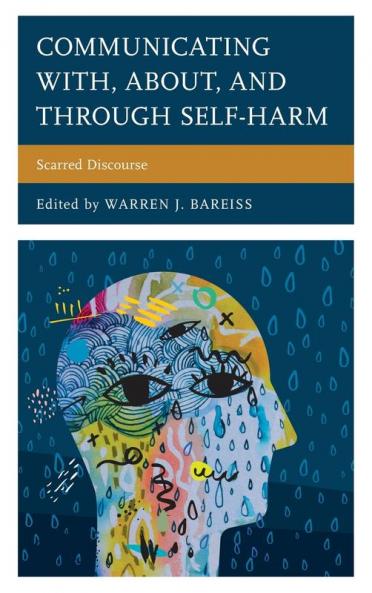 Communicating With About and Through Self-Harm