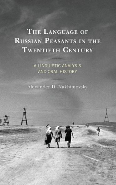 Language of Russian Peasants in the Twentieth Century