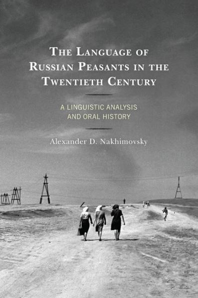 Language of Russian Peasants in the Twentieth Century