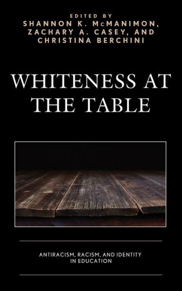 Whiteness at the Table