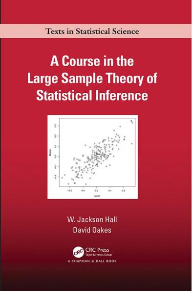 Course in the Large Sample Theory of Statistical Inference
