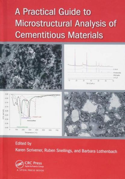 Practical Guide to Microstructural Analysis of Cementitious Materials