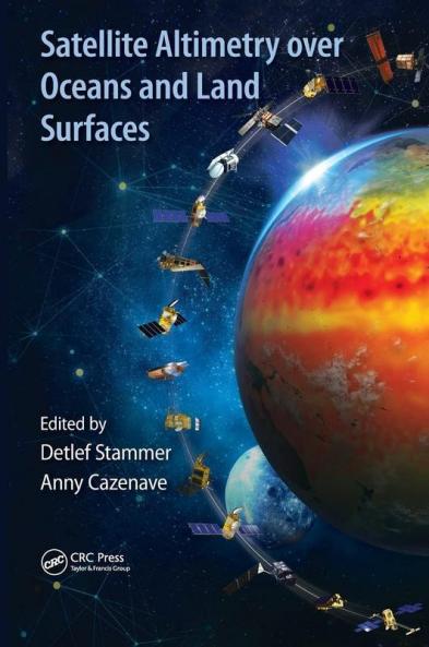 Satellite Altimetry Over Oceans and Land Surfaces