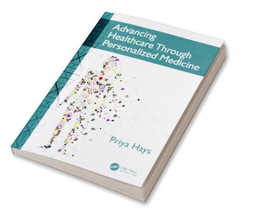 Advancing Healthcare Through Personalized Medicine