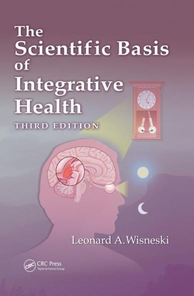 Scientific Basis of Integrative Health