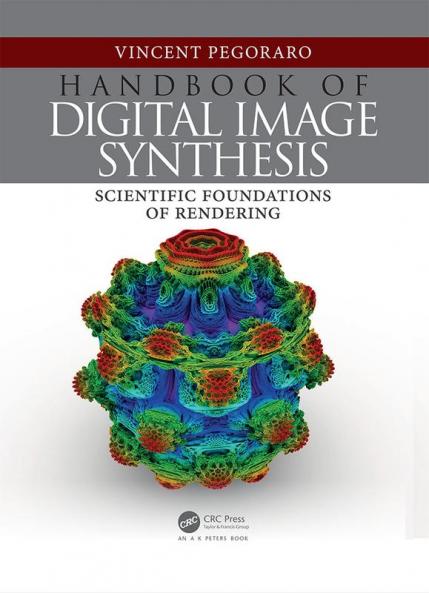 Handbook of Digital Image Synthesis