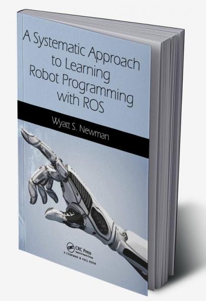 Systematic Approach to Learning Robot Programming with ROS