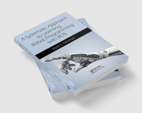 Systematic Approach to Learning Robot Programming with ROS