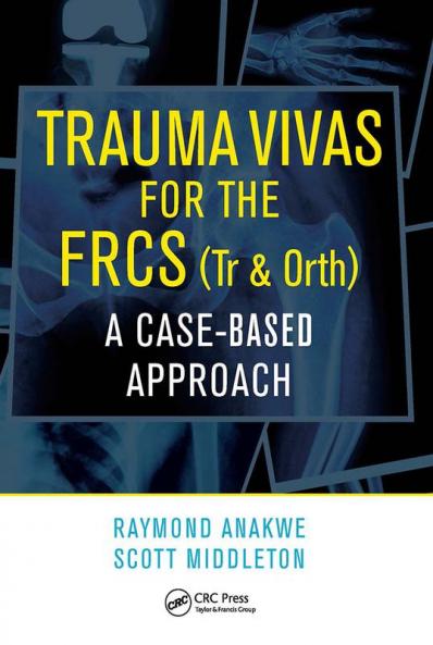 Trauma Vivas for the Frcs