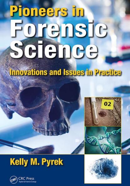 Pioneers in Forensic Science